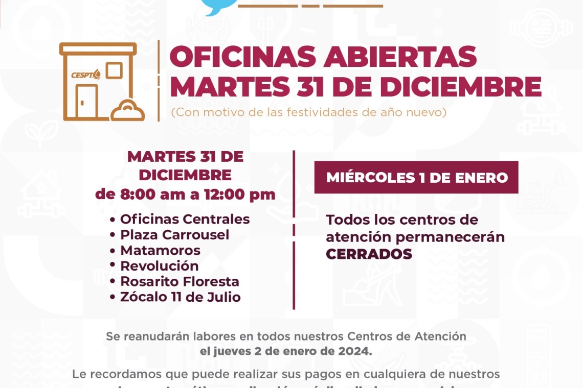 Informa Cespt sobre horario y centros de atención disponibles para el cierre del año 