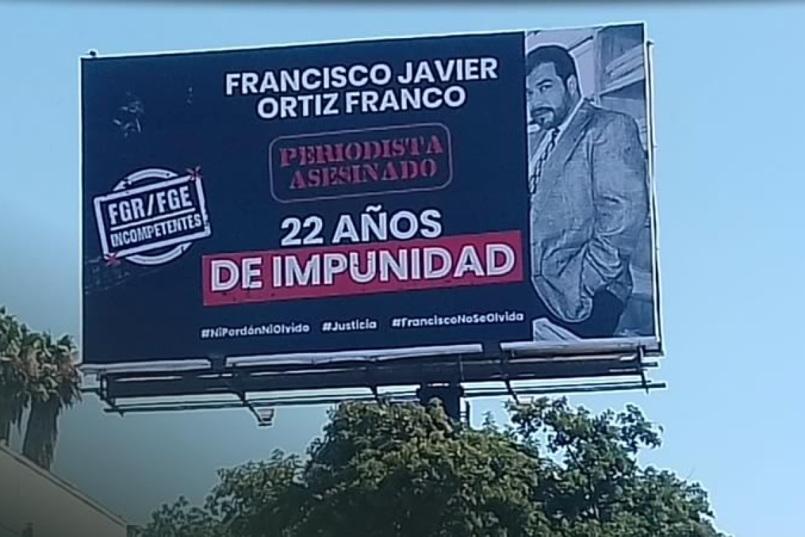 A 22 años del crimen de Ortiz Franco, periodistas exhiben la impunidad con espectacular