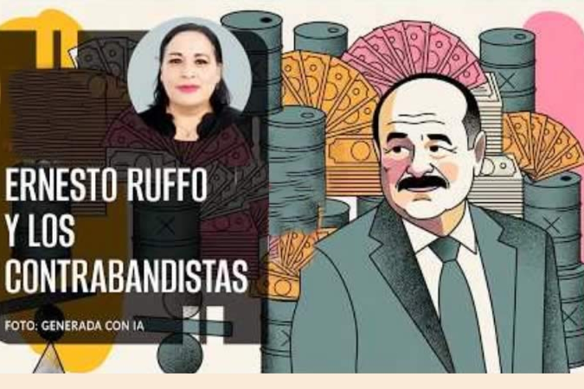 Ernesto Ruffo y los contrabandistas “con respetabilidad”
