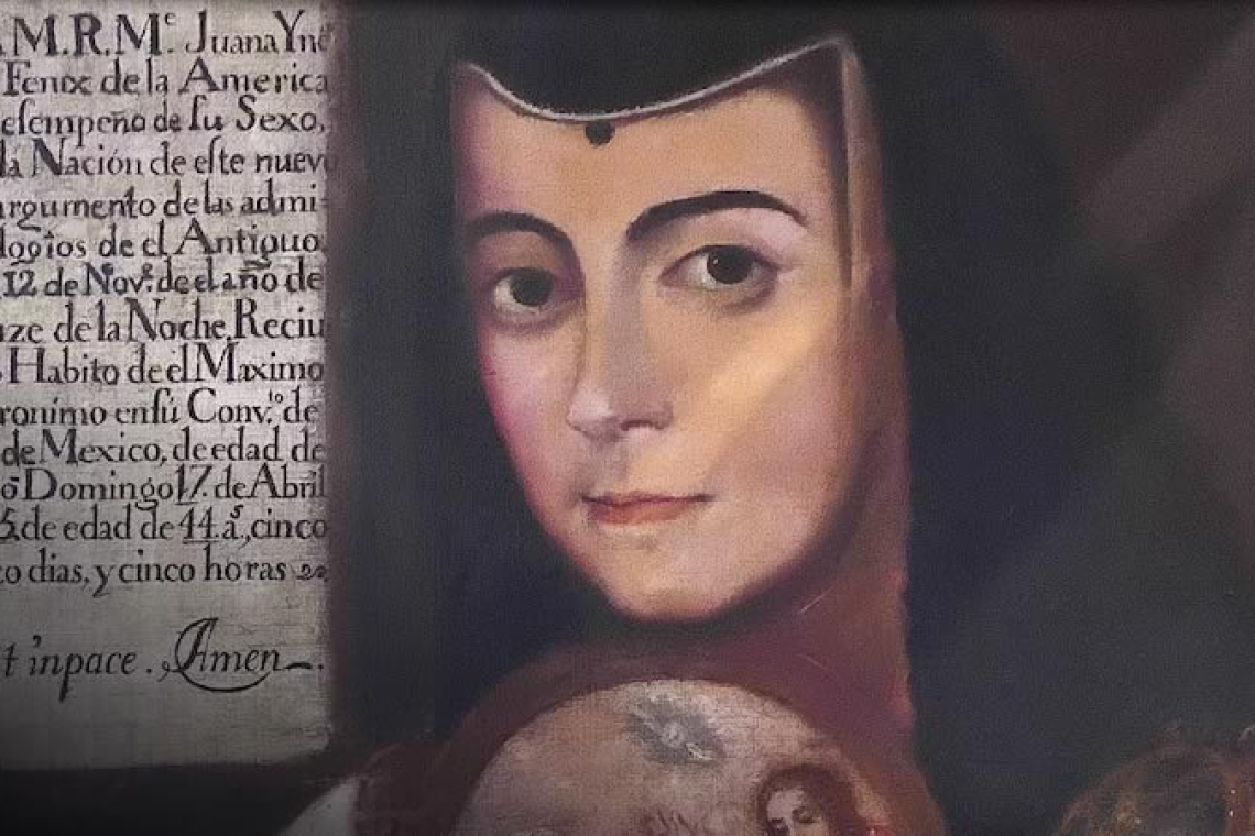 Sor Juana Inés de la Cruz, filósofa mexicana: “Yo no estudio para escribir, ni menos para enseñar, sino sólo por ver si con estudiar ignoro menos”